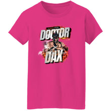 Load image into Gallery viewer, DR-DAX-FIRE G500L Ladies' 5.3 oz. T-Shirt - Doctor Dax Flames Logo