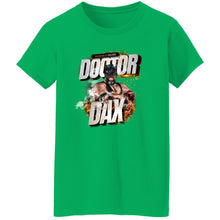 Load image into Gallery viewer, DR-DAX-FIRE G500L Ladies' 5.3 oz. T-Shirt - Doctor Dax Flames Logo