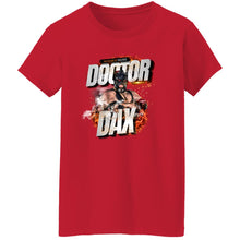 Load image into Gallery viewer, DR-DAX-FIRE G500L Ladies' 5.3 oz. T-Shirt - Doctor Dax Flames Logo