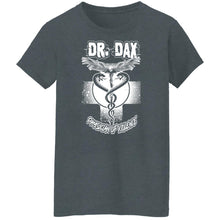 Load image into Gallery viewer, G500L Ladies&#39; 5.3 oz. T-Shirt Dr Dax
